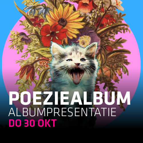 SCOOR NU JE TICKETS VOOR POEZIEALBUM