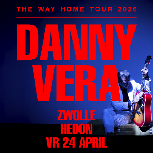 SCOOR NU JE TICKETS VOOR DANNY VERA