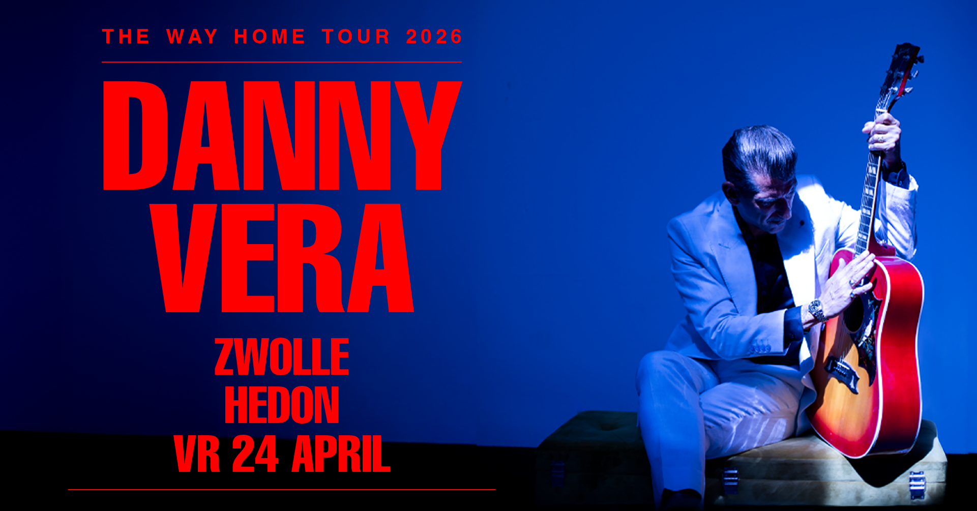 SCOOR NU JE TICKETS VOOR DANNY VERA