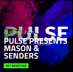 Pulse presents Mason en Senders